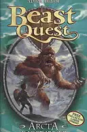 Beast Quest: Arcta the Mountain Giant - Séria 1 Kniha 3 - Beast Quest: Arcta the Mountain Giant - Series 1 Book 3