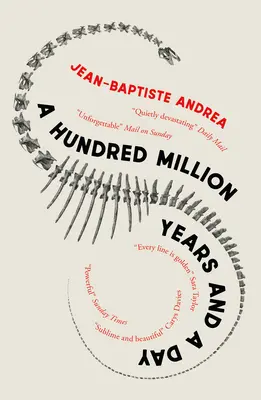 Sto miliónov rokov a jeden deň - A Hundred Million Years and a Day