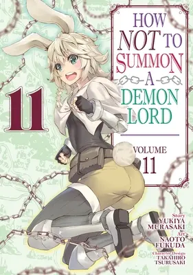 Ako neprivolať Pána démonov (Manga) Vol. 11 - How Not to Summon a Demon Lord (Manga) Vol. 11