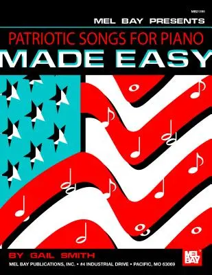 Vlastenecké piesne pre klavír Made Easy - Patriotic Songs for Piano Made Easy