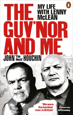 The Guv'nor and Me: Môj život s Lennym McLeanom - The Guv'nor and Me: My Life with Lenny McLean