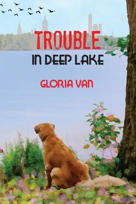 Problémy v Deep Lake - Trouble in Deep Lake