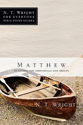 Matúš: 25 štúdií pre jednotlivcov a skupiny - Matthew: 25 Studies for Individuals and Groups