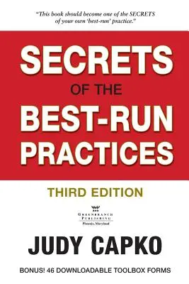 Tajomstvá najlepšie riadených praktík, 3. vydanie - Secrets of the Best-Run Practices, 3rd Edition