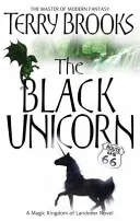 Čierny jednorožec - Čarovné kráľovstvo Landoveru, zväzok 2 - Black Unicorn - The Magic Kingdom of Landover, vol 2
