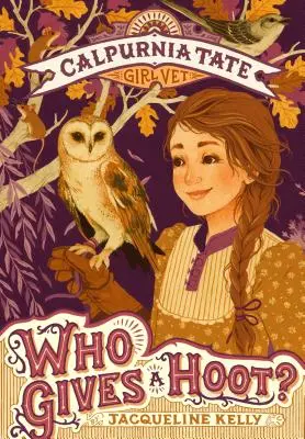 Koho to zaujíma?: Calpurnia Tate, dievčenská veterinárka - Who Gives a Hoot?: Calpurnia Tate, Girl Vet