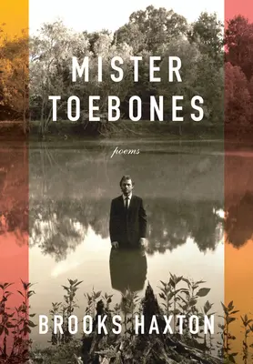 Mister Toebones: Básne - Mister Toebones: Poems