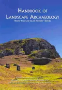 Príručka krajinnej archeológie - Handbook of Landscape Archaeology