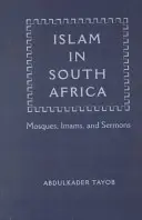 Islam v Južnej Afrike: Mešity, imámovia a kázne - Islam in South Africa: Mosques, Imams, and Sermons