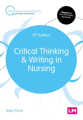 Kritické myslenie a písanie v ošetrovateľstve - Critical Thinking and Writing in Nursing