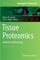 Tkanivová proteomika: Metódy a protokoly - Tissue Proteomics: Methods and Protocols