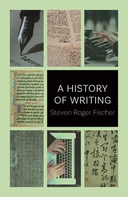 Dejiny písania - A History of Writing