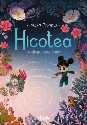 Hicotea: Príbeh nočných svetielok - Hicotea: A Nightlights Story