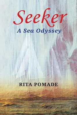Hľadač, 19. zväzok: Morská odysea - Seeker, Volume 19: A Sea Odyssey