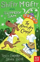 Shifty McGifty a Slippery Sam: Mimozemšťania prichádzajú! - Shifty McGifty and Slippery Sam: The Aliens Are Coming!