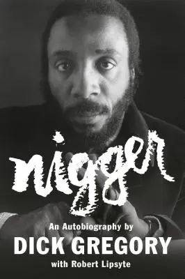 Černoch: Autobiografia - Nigger: An Autobiography