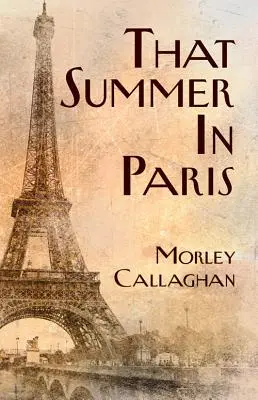 To leto v Paríži - That Summer in Paris