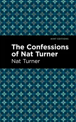 Spoveď Nata Turnera - The Confessions of Nat Turner