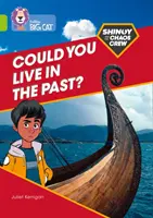Shinoy a posádka Chaosu: Mohli by ste žiť v minulosti? - Kapela 11/Lime - Shinoy and the Chaos Crew: Could you live in the past? - Band 11/Lime