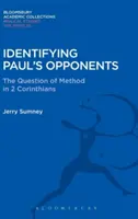 Identifikácia Pavlových odporcov - Identifying Paul's Opponents