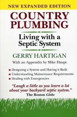 Country Plumbing (Vidiecky inštalatér): Život so septickým systémom, 2. vydanie - Country Plumbing: Living with a Septic System, 2nd Edition