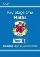 KS1 Matematika cielené štúdium a kniha otázok - 1. ročník - KS1 Maths Targeted Study & Question Book - Year 1