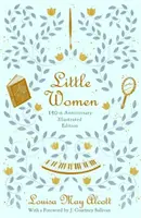 Malé ženy: Vydanie k 150. výročiu - Little Women: 150th Anniversary Edition