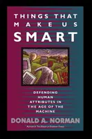 Veci, ktoré nás robia inteligentnými: Obrana ľudských vlastností vo veku strojov - Things That Make Us Smart: Defending Human Attributes in the Age of the Machine
