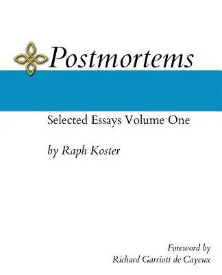 Postmortems: Vybrané eseje, prvý diel - Postmortems: Selected Essays Volume One