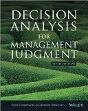 Rozhodovacia analýza pre manažérsky úsudok - Decision Analysis for Management Judgment