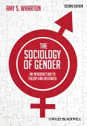 Sociológia rodu - úvod do teórie a výskumu 2e - The Sociology of Gender - An Introduction toTheory and Research 2e