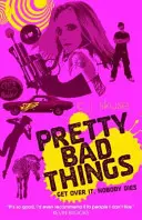 Pekné zlé veci - Pretty Bad Things