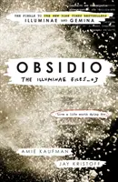 Obsidio - spisy Illuminae 3. časť - Obsidio - the Illuminae files part 3