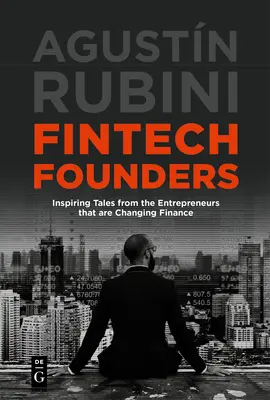 Zakladatelia Fintech - Fintech Founders