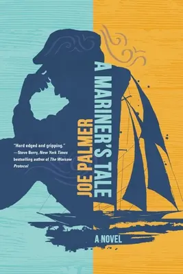 Príbeh moreplavca - A Mariner's Tale