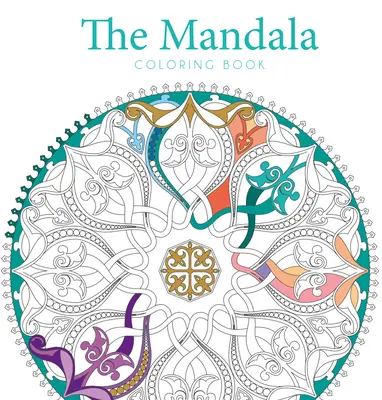 Mandalová maľovanka - The Mandala Coloring Book