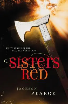 Sestry červené - Sisters Red