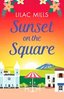 Západ slnka na námestí - Útek na španielsku dovolenku s týmto srdcervúcim milostným príbehom - Sunset on the Square - Escape on a Spanish holiday with this heartwarming love story