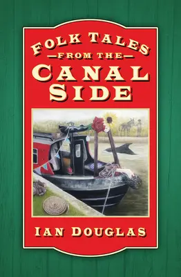 Ľudové rozprávky zo strany kanála - Folk Tales from the Canal Side
