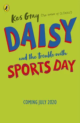 Daisy a problémy so športovým dňom - Daisy and the Trouble with Sports Day