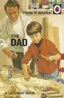 Ako to funguje: Kniha o otcovi - How it Works: The Dad