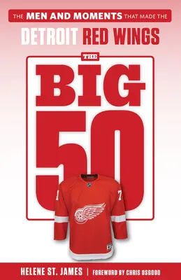 Veľká päťdesiatka: Detroit Red Wings - The Big 50: Detroit Red Wings