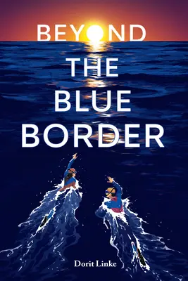 Za modrou hranicou - Beyond the Blue Border