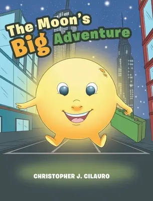 Veľké dobrodružstvo Mesiaca - The Moon's Big Adventure
