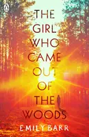 Dievča, ktoré prišlo z lesa - Girl Who Came Out of the Woods