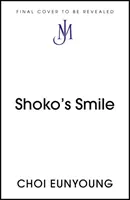 Šokov úsmev - Shoko's Smile