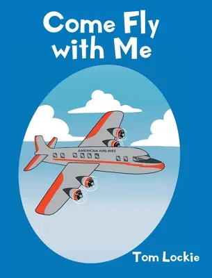 Poď so mnou lietať - Come Fly with Me
