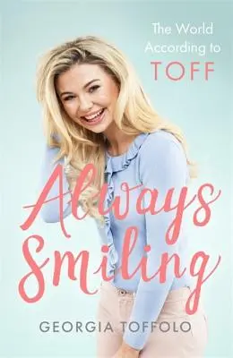 Vždy s úsmevom: Svet podľa Toffa - Always Smiling: The World According to Toff