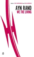 My živí (vydanie k 75. výročiu) - We the Living (75th-Anniversary Edition)