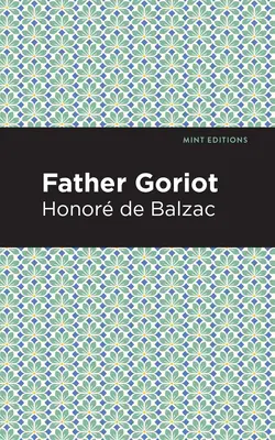 Otec Goriot - Father Goriot